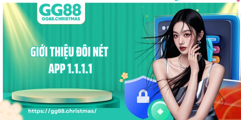 Giới thiệu đôi nét app 1.1.1.1