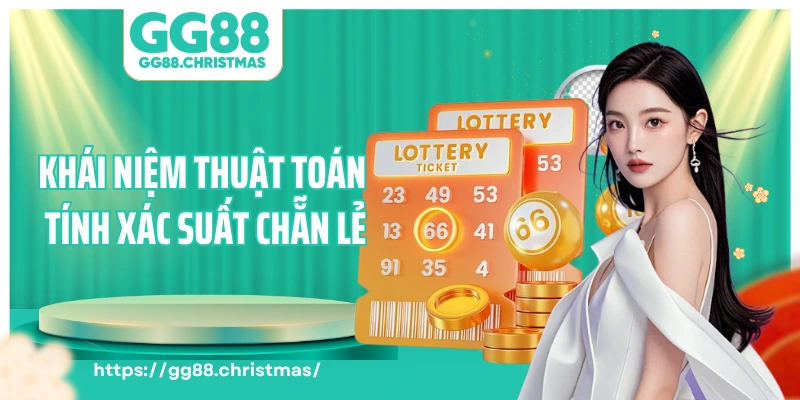 Khái niệm và ứng dụng thuật toán tính xác suất chẵn lẻ